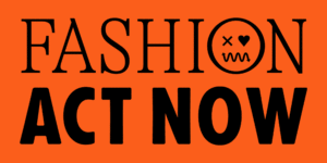 The image displays a bold statement that reads "fashion act now" set against a vibrant orange background, where "fashion" is on top and "act now" below it. the font is heavy and impactful, and there is a small skull and crossbones symbol replacing the letter 'o' in "fashion," suggesting a possibly urgent or critical stance on fashion, potentially related to ethical, environmental, or social issues within the industry.